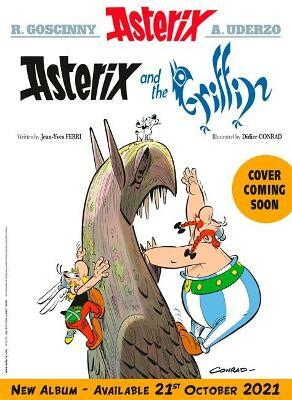 Asterix and the Griffin: Album 39 by Jean-Yves Ferri