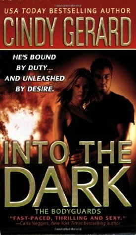 Into the Dark by Cindy Gerard, Alastair Haynesbridge