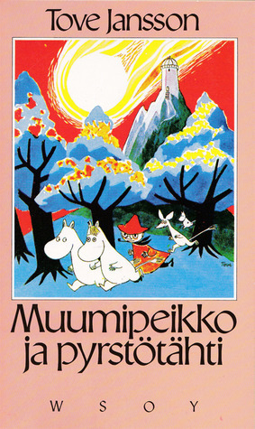 Muumipeikko ja pyrstötähti by Tove Jansson