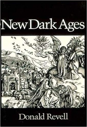 New Dark Ages by Donald Revell