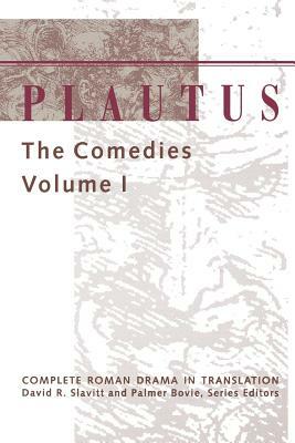 Plautus: The Comedies by 