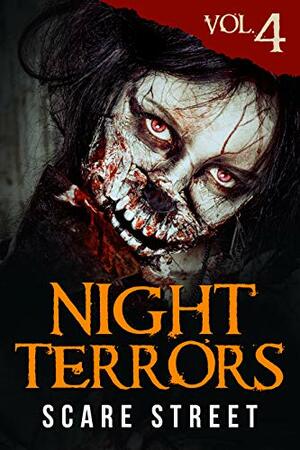 Night Terrors Vol. 4 by J.M. White, Bradley Walker, Richard Beauchamp, Benjamin Gardner, Mike Weitz, Faith Pierce, Ron Ripley, Bill Davidson, Lewis Brett Smiler, Michael Maguire, Justin Boote, Brian Malachy Quinn, Tim Sturk, Elin Olausson, Karl Melton