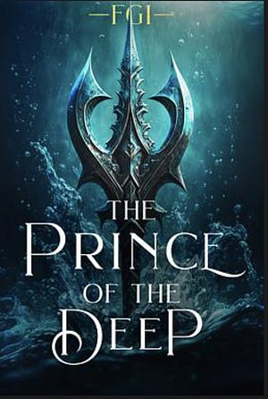 FGI: The Prince of the Deep by F.R. Black