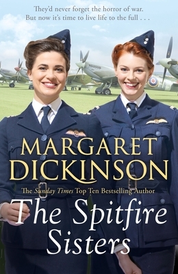 The Spitfire Sisters, Volume 3 by Margaret Dickinson