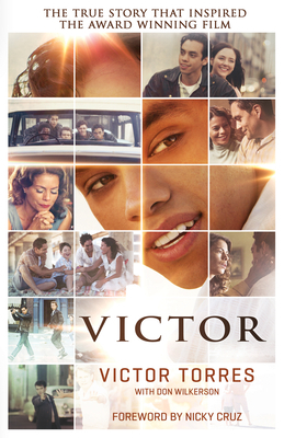 Victor (Media Tie-In, Movie Tie-In) by Don Wilkerson, Víctor Torres