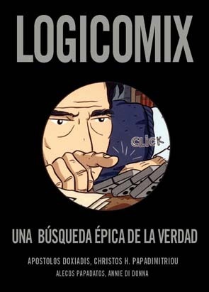 Logicomix: Una búsqueda épica de la verdad by Christos H. Papadimitriou, Apostolos Doxiadis, Julia Osuna Aguilar
