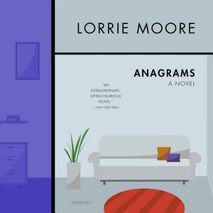 Anagrams by Lorrie Moore