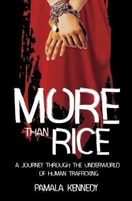 More Than Rice by Pamala Kennedy