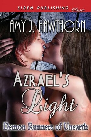 Azrael's Light by Amy J. Hawthorn
