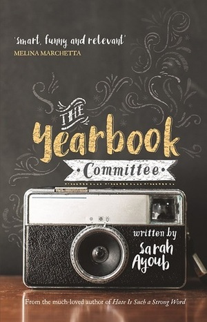 The Yearbook Committee by Sarah Ayoub