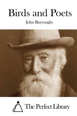 Birds and Poets by John Burroughs