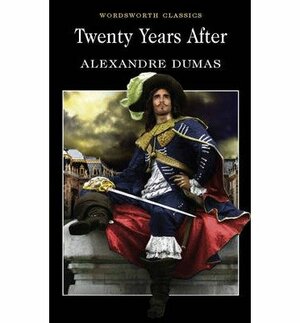Twenty Years After {{ TWENTY YEARS AFTER }} By Dumas, Alexandre ( AUTHOR) Jan-05-2009 by Alexandre Dumas