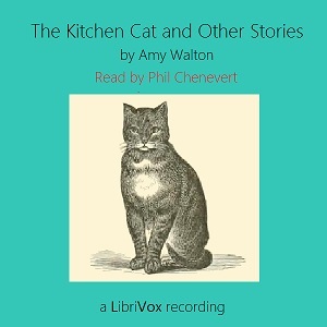 The Kitchen Cat and Other Stories by Amy Walton