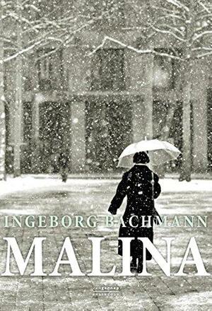 Malina by Ingeborg Bachmann