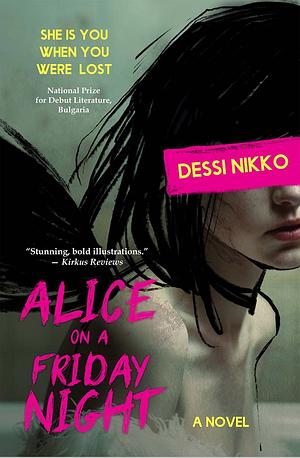 Alice on a Friday Night  by Dessi Nikko