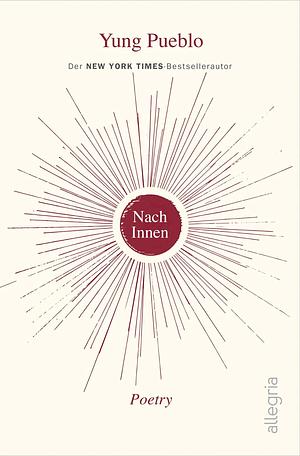 Nach Innen by Carla Hegerl, Yung Pueblo