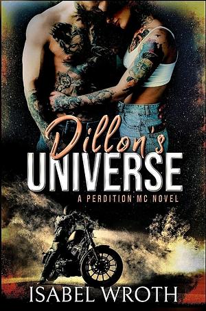Dillon's Universe by Isabel Wroth