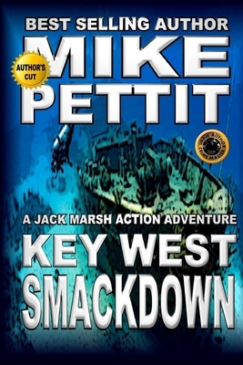 Key West Smackdown by Mike Pettit