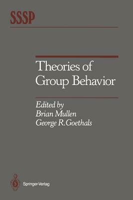 Theories of Group Behavior by 