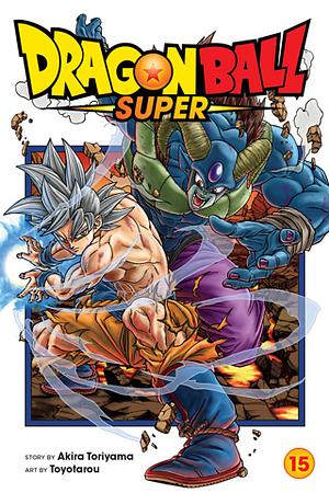 Dragon Ball Super, Vol. 15: Moro, Consumer of Worlds by Akira Toriyama