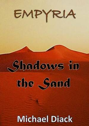 Shadows in the Sand by Michael Diack