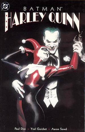 Batman: Harley Quinn #1 by Paul Dini