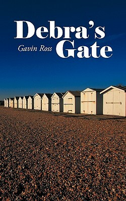 Debra's Gate by Gavin Ross