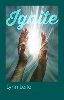 Ignite by Lynn Leite