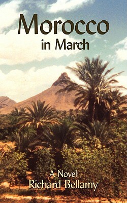 Morocco in March by Richard Bellamy