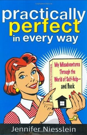 Practically Perfect in Every Way by Jennifer Niesslein