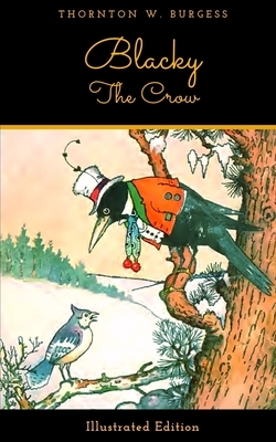 Blacky The Crow by Thornton W. Burgess