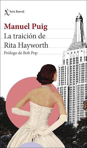 La traición de Rita Hayworth by Manuel Puig