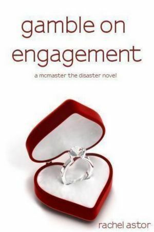 Gamble on Engagement by Rachel Astor