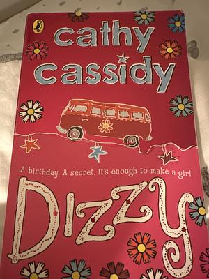 Dizzy by Cathy Cassidy