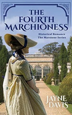 The Fourth Marchioness by Jayne Davis