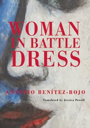 Woman in Battle Dress by Jessica Powell, Antonio Benítez-Rojo