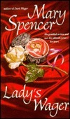 Lady's Wager by Mary Spencer