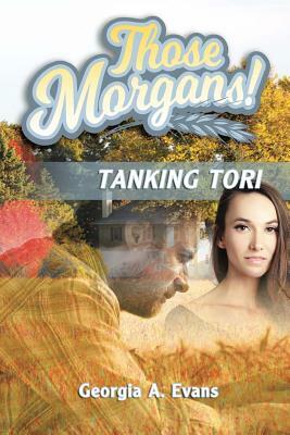 Tanking Tori by Georgia a. Evans