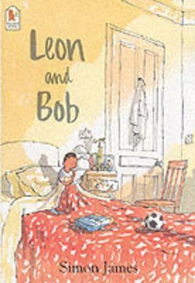 Leon And Bob by Simon James