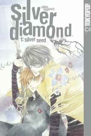 Silver Diamond, Volume 01: Silver Seed by Shiho Sugiura