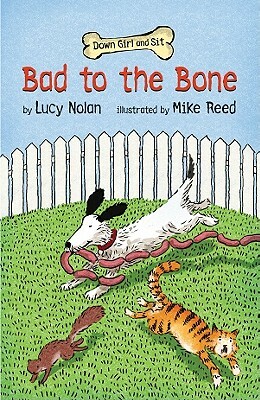 Bad to the Bone by Lucy Nolan