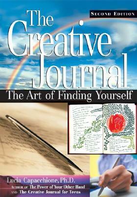Creative Journal: The Art of Finding Yourself by Lucia Capacchione