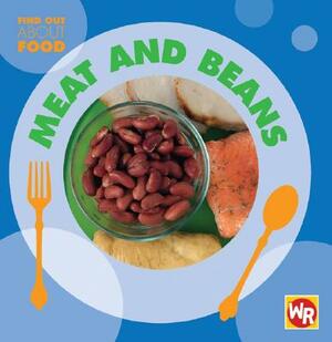 Meat and Beans by Tea Benduhn