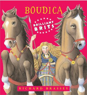 Boudicca by Richard Brassey