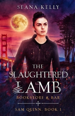 The Slaughtered Lamb Bookstore and Bar by Seana Kelly
