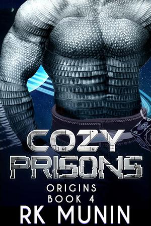 Cozy Prisons by RK Munin