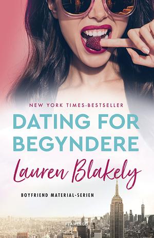 Dating for begyndere by Lauren Blakely