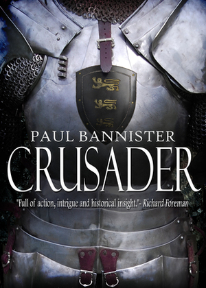 Crusader by Paul Bannister