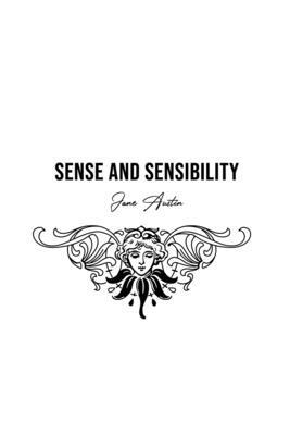 Sense and Sensibility by Jane Austen