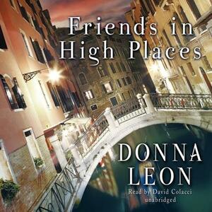 Friends in High Places by Donna Leon